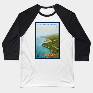 Abbazia The Gem of the Adriatic Vintage Poster 1920 Baseball T-Shirt